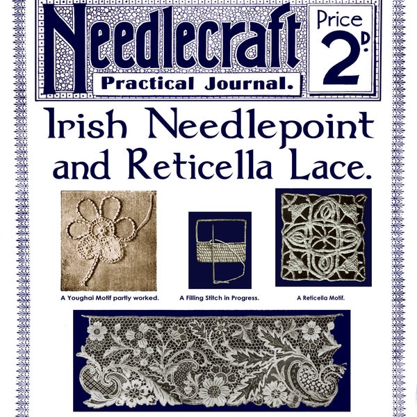Needlecraft Practical Journal #106 c,1913 (PDF EBook - Digital Download)  - Irish Needlepoint and Reticella Lace