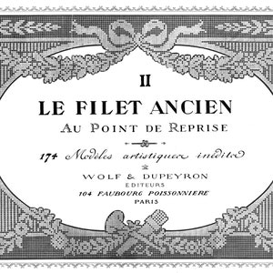 Le Filet Ancien #2 c.1915 - Vintage Lace  Designs of France (PDF - EBook - Digital Download)