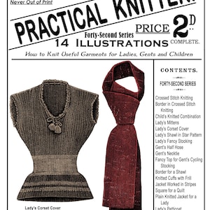 May include: Vintage magazine cover titled "Weldon's Practical Knitter" featuring illustrations of knitted garments. The cover includes a corset cover and a necktie. The text reads "How to Knit Useful Garments for Ladies, Gents and Children."