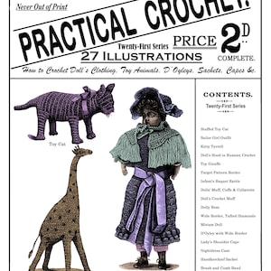 May include: Vintage magazine cover for Weldon's Practical Crochet, featuring illustrations of crochet projects. Includes a crochet toy cat, a giraffe, and a doll in a dress. The cover also lists contents and publisher information.