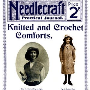 Needlecraft Practical Journal #110 c.1913 (PDF - Ebook - Digital Download) - Warm Comforts in Knitting and Crochet