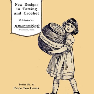 Heminway Silks #11 c.1917 Vintage Muster und Designs in Tatting & Crochet (PDF Ebook Digital Download)
