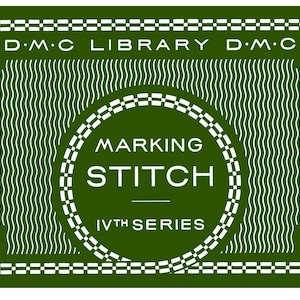 DMC Marking Stitch #4 c.1920 - Color Charts and Alphabets Used for Cross Stitch (PDF eBook Digital Download)