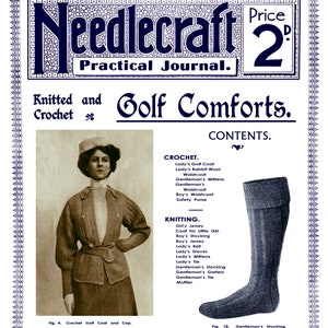 May include: A magazine cover for Needlecraft Practical Journal, issue number 75. The cover features a woman wearing a crocheted golf coat and cap, and a man wearing a knitted stocking. The magazine title is in bold blue text, and the price is 2 pence. The cover also includes the text "Knitted and Crochet Golf Comforts" and a list of contents for crocheted and knitted items.
