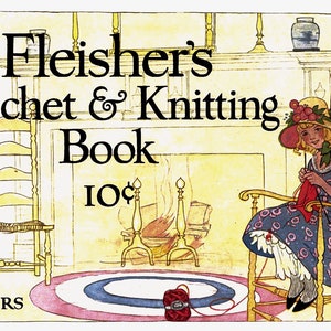 1919 Crochet Knitting Book: WWI Era Ladies&#39; Sweater Patterns (PDF EBook)