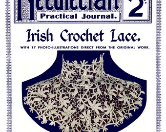 Needlecraft Practical Journal #80 c.1909  (PDF - Ebook - Digital Download) - Irish Crochet Lace