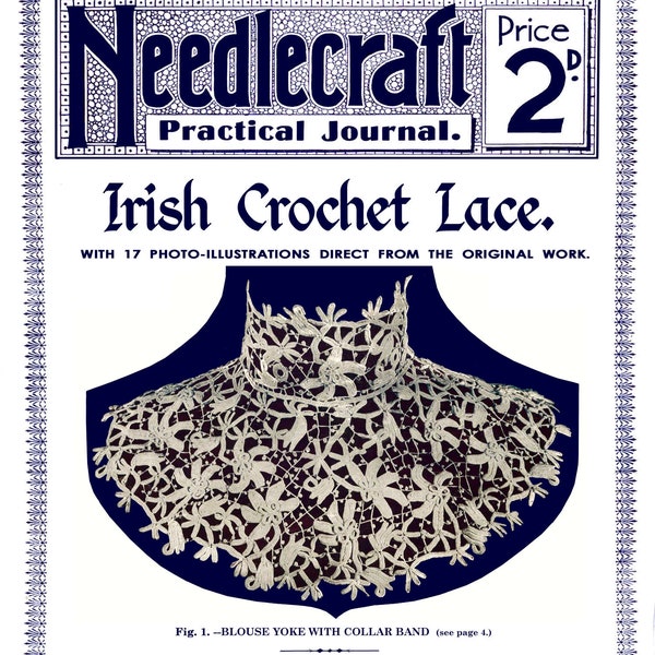 Needlecraft Practical Journal #80 c.1909  (PDF - Ebook - Digital Download) - Irish Crochet Lace