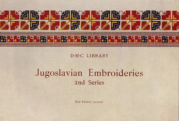DMC Jugoslavian Embroidery (2nd Series) C.1956 - Decorative Ethnic  