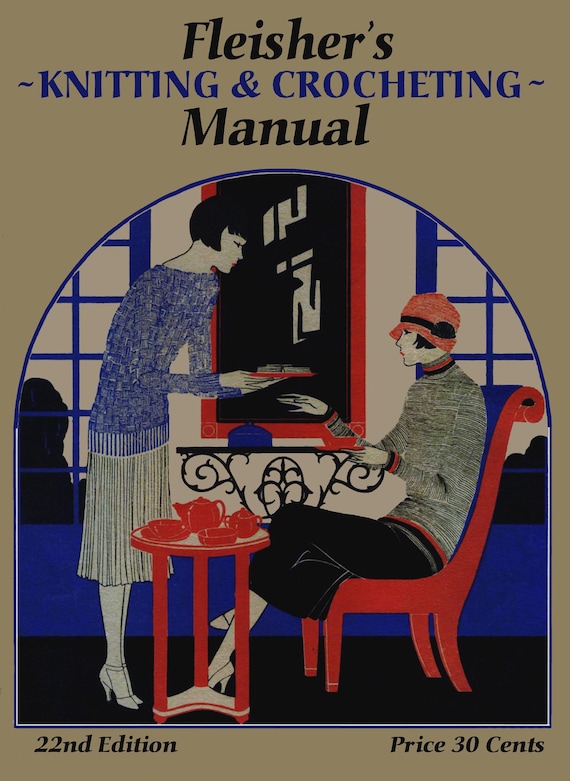 Fleisher's Knitting & Crochet Manual #22 c.1925 HUGE Pattern Book of 1920s Fashions for Women Men and Children eBook (PDF Download)