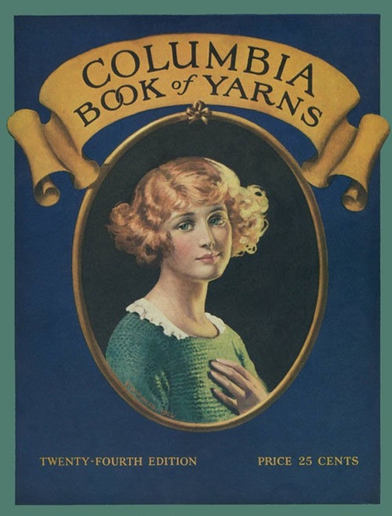 Columbia Book of Yarns 24 c.1923 Prohibition Era Kintting Etsy