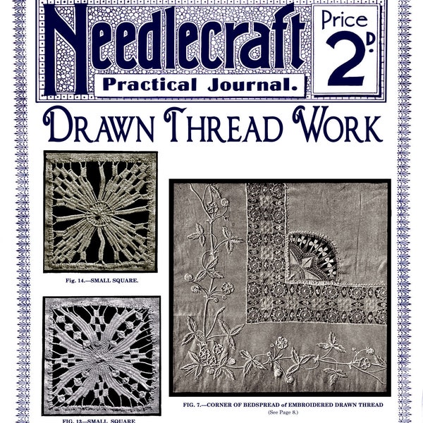 Needlecraft Practical Journal #111 c.1913 (PDF - EBook - Digitale download) - Getrokken draadwerk