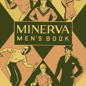 Puede incluir: Una portada de revista con un fondo de patrón de diamante. La portada presenta ilustraciones de personas jugando varios deportes, incluyendo golf, tenis y polo. El título de la revista es "MINERVA MEN'S BOOK" con el número de volumen "VOL. 37" y el precio "PRICE 25¢".