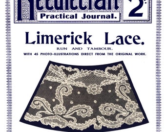 Needlecraft Practical Journal #31 c.1903 (PDF Ebook - Digital Download)  - Limerick Lace