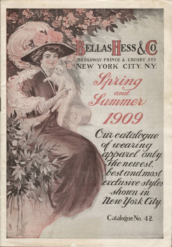 Vintage Catalog - Bellas Hess c.1909 Spring & Summer Fashions  (PDF - EBook - Digital Download)