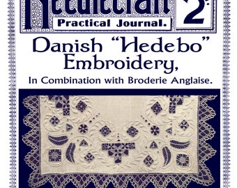 Needlecraft Practical Journal #52 c.1906 (PDF - EBook - Digital Download) - Danish &quot;Hedebo&quot; Embroidery
