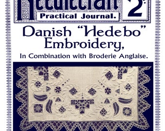 Needlecraft Practical Journal #52 c.1906 (PDF - EBook - Digital Download) - Danish "Hedebo" Embroidery