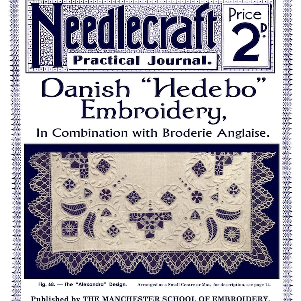 Needlecraft Practical Journal #52 c.1906 (PDF - EBook - Digital Download) - Danish "Hedebo" Embroidery