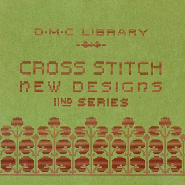 DMC Cross Stitch #2 c.1920 - Nuanciers et alphabets utilisés pour le point de croix (PDF eBook Digital Download)