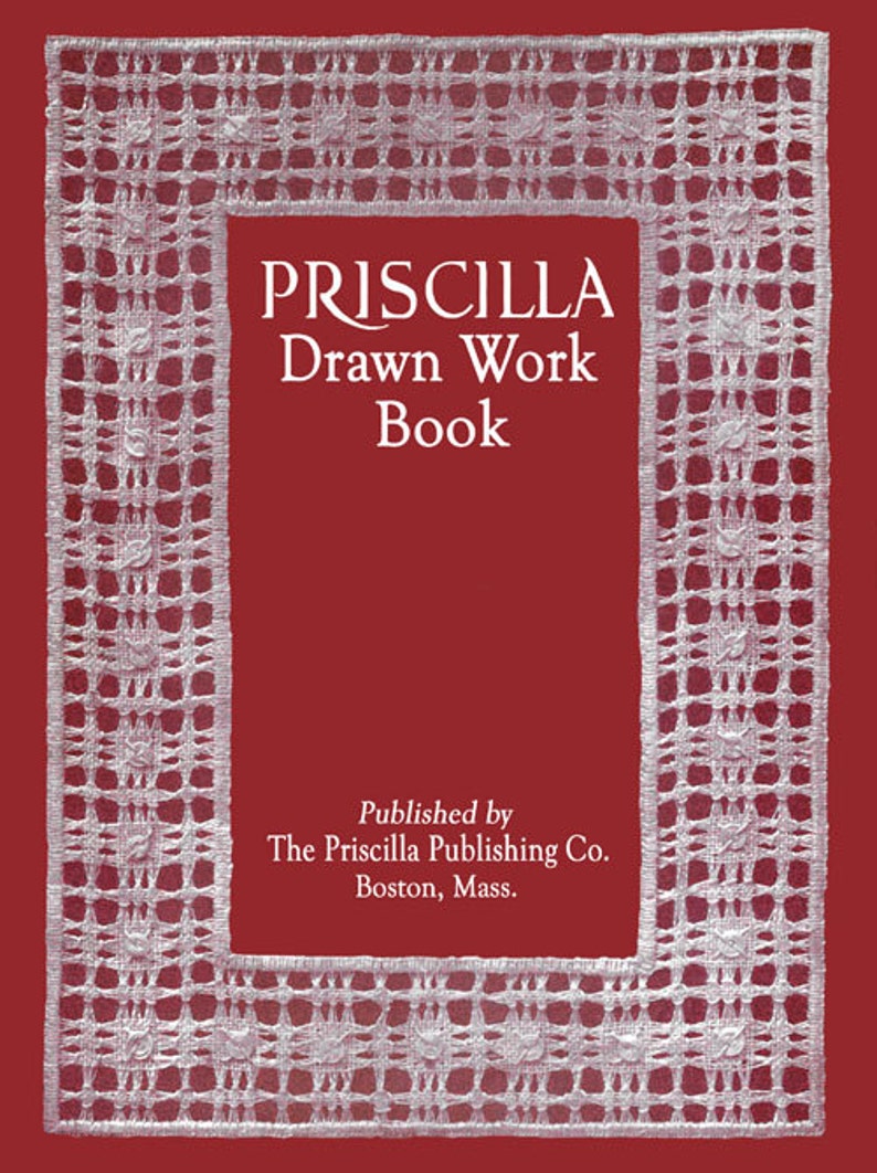 Priscilla Drawn Work Book c.1909 Exquisite Vintage Embroidery Technique PDF Ebook Digital Download image 1