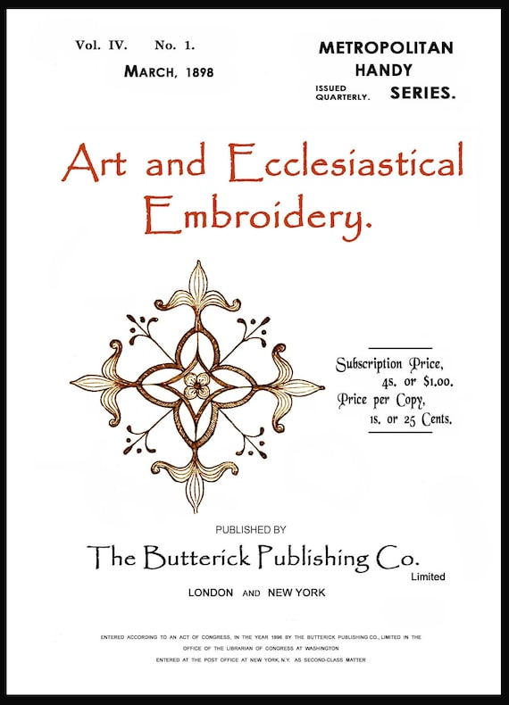Butterick Victorian Art and Ecclesiastical Embroidery c.1898 Diagrams and Designs for Church & Home Decor (PDF Ebook)