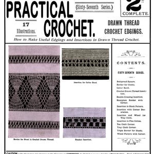 Puede incluir: Portada de revista vintage "Weldon's Practical Crochet", con patrones e ilustraciones de ganchillo. La portada incluye el precio, el número y una lista de contenidos. La revista presenta diversas técnicas y diseños de ganchillo.