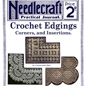 Needlecraft Practical Journal #125 c. 1915 (PDF EBook - Digital Download) - Crochet Edgings, Insertions and Corners