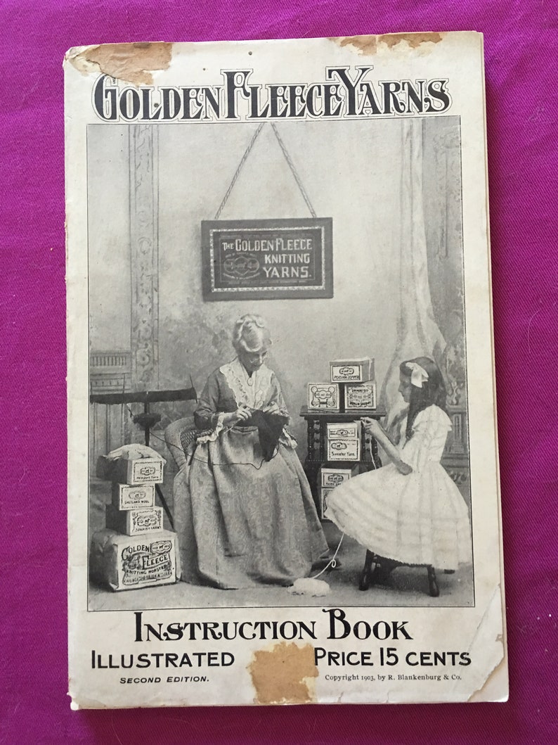 EXTREMELY SCARCE ORIGINAL Golden Fleece Yarns #2 c.1903 Large Manual of Knitting and Crochet Patterns from over 100 Years Ago!