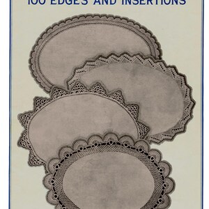 Vintage Crochet Edgings & Insertions Pattern Book: 100 Designs (PDF)
