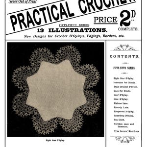 May include: Vintage magazine cover for Weldon's Practical Crochet, featuring a star-shaped doily. The cover includes text about new designs for crochet doilies, edgings, and borders. The magazine is from the Fifty-Fifth Series.