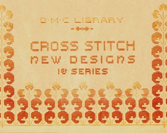 DMC Cross Stitch #1 c.1920 - Color Charts and Alphabets Used for Cross Stitch (PDF eBook Digital Download)