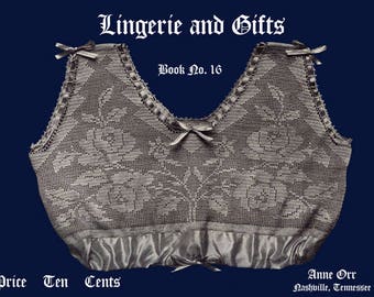 Anne Orr #16 c.1918 Vintage Instruction Book of Crochet Lingerie & Gift Patterns (PDF EBOOK - Digital Download)