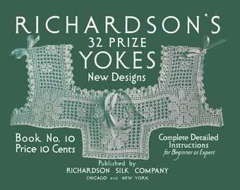 Richardson's 32 Crochet Yokes #10 c.1917 Vintage Patterns to Make Lace Yokes (PDF - EBook - Digital Download)