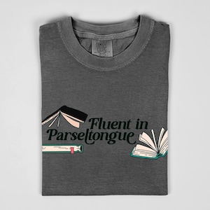 Fluent in Parseltongue Riddle Shirt | Riddle Tee | Potter Tshirt | Wizard School House | Dark Arts | Serpent Dark Wizard | Wizard Magical