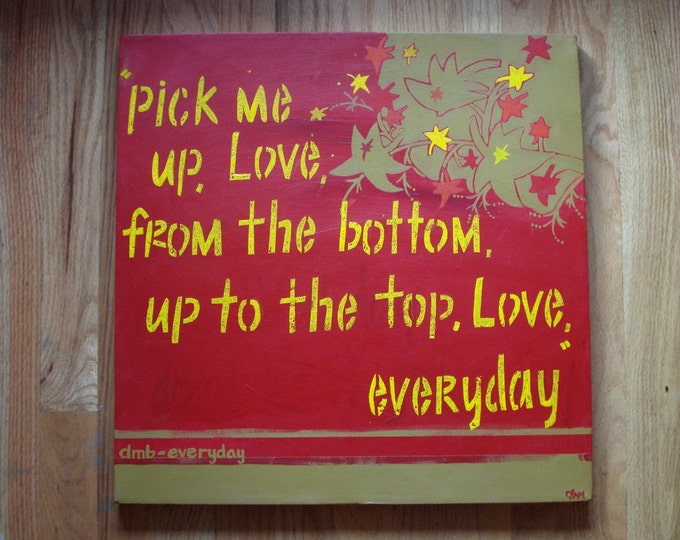 Large Canvas Painting, Lyrics From Dave Matthews Etsy