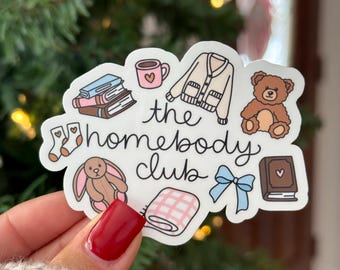 The Homebody Club Glossy/Sparkle Sticker Vinyl| Reader Gift| Cozy Introvert Decal| Sticker for iPads, Phone Case, Water Bottle, Journal