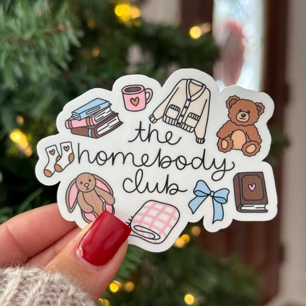 The Homebody Club Glossy/Sparkle Sticker Vinyl| Reader Gift| Cozy Introvert Decal| Sticker for iPads, Phone Case, Water Bottle, Journal