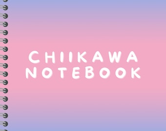 Chiikawa Notebook, Digital Download, Printable, Digital Use, PDF