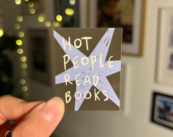 Hot People Read Books Sticker | Reading Stationery | Junk Journalling Supplies | Kindle Decor