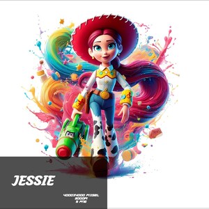 May include: A digital illustration of Jessie from Toy Story. She wears a red cowboy hat, white shirt, blue jeans, and cow-print chaps. She holds a green toy gun. The background features colorful paint splashes and the name "JESSIE".