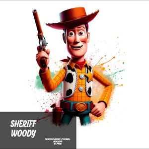 May include: A cartoon illustration of Woody, the Sheriff from Toy Story, holding a gun. He is wearing his signature cowboy hat, vest, and shirt. The background is a colorful splatter of paint.