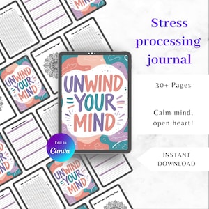 Puede incluir: Un diario digital de procesamiento del estrés con las palabras "Unwind Your Mind" en texto colorido en la portada. El diario incluye más de 30 páginas y está disponible para descarga instantánea. También se ven páginas adicionales con rastreadores de nivel de estrés y páginas para colorear.