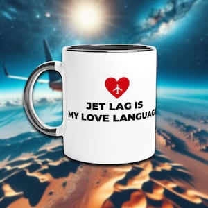 Jet Lag Mug – Pilot Gift | Flight Attendant Mug | Funny Travel Quote Cup | Aviation Lover Gift