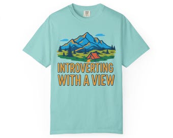 Introverting with a View, Camping Gift, Introvert Apparel, Outdoor Adventure Comfort Colors Tee