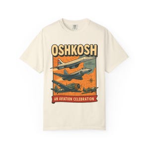 Oshkosh: An Aviation Celebration Nostalgic Aircraft Illustrations Comfort Colors T-Shirt