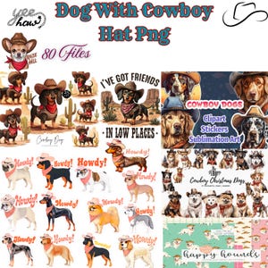 Dog With Cowboy Hat Png, Cowboy Dog Print, Dog Cowboy Png, Western Dogs,Dog Lover Png, Western Dogs Sublimation, Howdy Png, Cowboy Boots Png