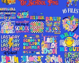 Happy Last Day Of School Png, Schools Out For Summer Png, Last School Sublimation,  Retro Clipart For School,Class Dismissed Png,School Png