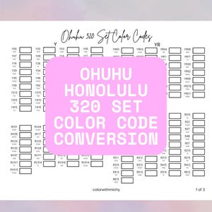 Ohuhu 320 Conversion Code Swatch Sheet | New and Old Color Codes, Ohuhu Honolulu Alcohol Markers