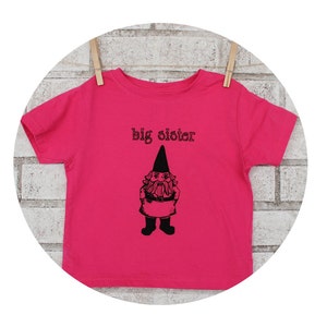 Big Sister Tshirt, Garden Gnome Shirt, Sibling Shirt, Big Sister Gift, Spring Gardening, Woodland  Tee Shirt, Screenprinted Clothing cotton