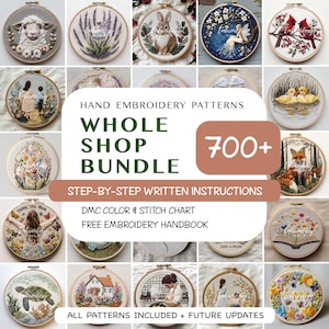 Whole Shop Embroidery Bundle 700+ Patterns PDF: Step-by-Step Hand Embroidery with Lifetime Access