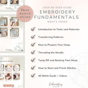 May include: A step-by-step guide titled "Embroidery Fundamentals" with a "Free Bonus Guide" label. The guide covers tools, patterns, hoops, needles, stitches, and videos. The image includes the "Embroidery" logo.